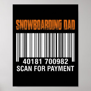Poster Pai de Snowboard Verificando Pagamento Engraçado D