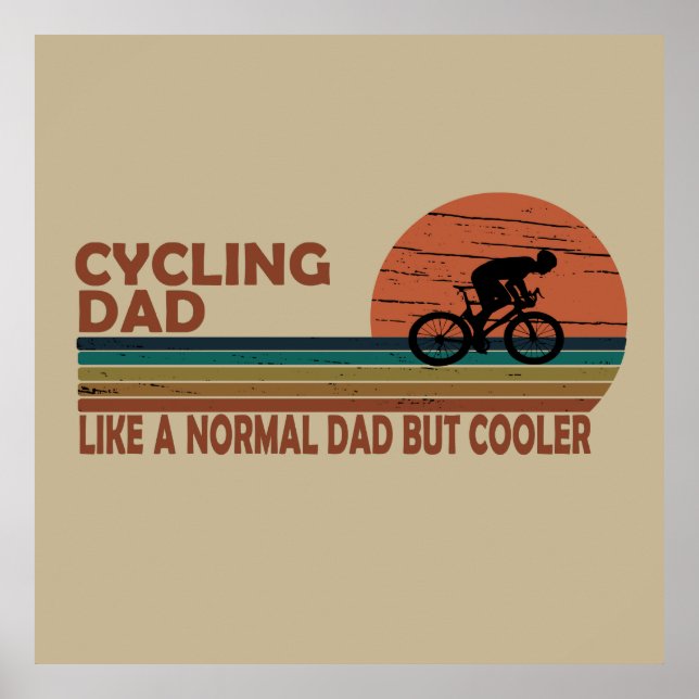 Poster Pai Divertido de Ciclismo Como um Pai Normal, mas  (Frente)