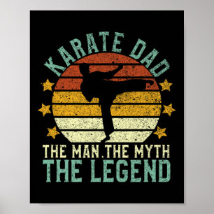 Poster Pai do Caratê O Homem O Mito A Lenda 