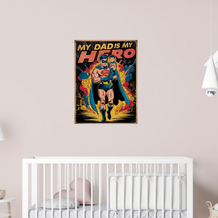 Poster Pai e Filho Meu Pai É Meu Herói