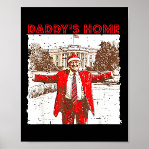 Poster Pai Em Casa Estarei Em Casa Para O Trump De Natal