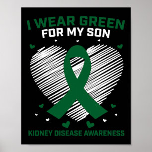 Poster Pai Eu Visto Verde Para O Meu Filho Doença Renal A