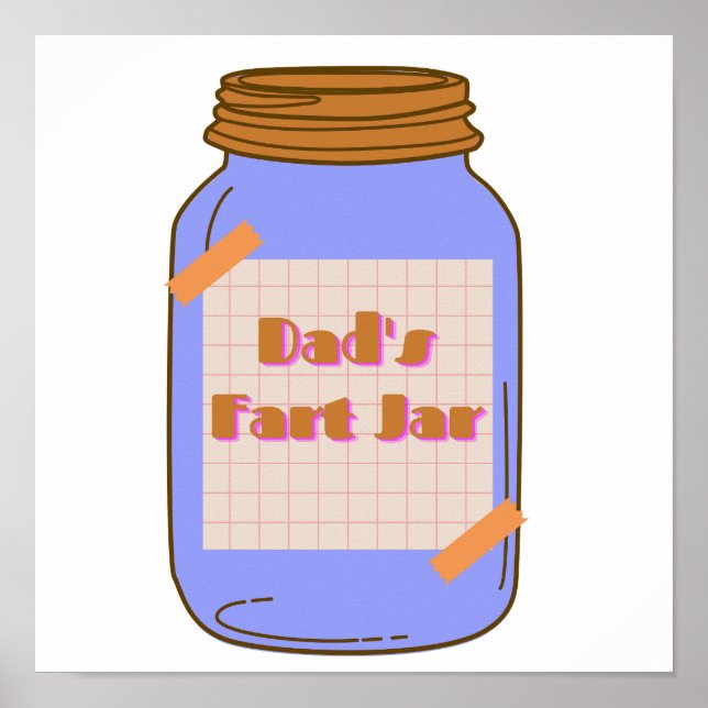Poster Pai Fart Jar (Frente)