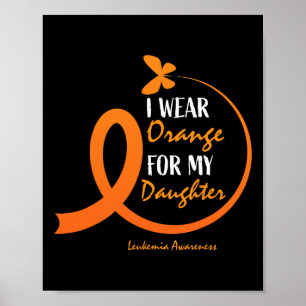 Poster Pai Mãe Eu Visto Laranja Para Minha Filha Leucemia