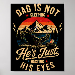 Poster Pai não está dormindo, apenas descansando os olhos