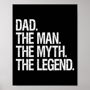Poster Pai O Homem O Mito Que A Lenda Engraçada Pais Deu