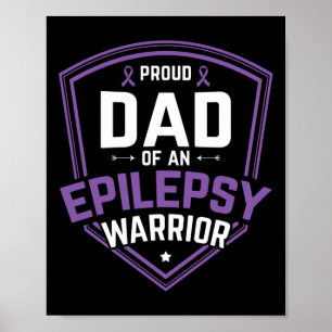 Poster Pai Orgulhoso De Epilepsia Guerreira Epilepsia Awa