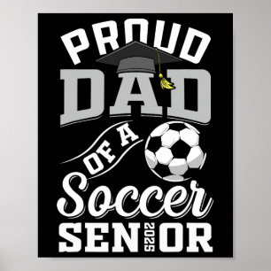 Poster Pai Orgulhoso De Um Mais velho De Futebol Cl De Gr