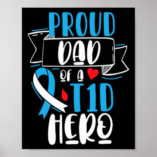 Poster Pai Orgulhoso De Um Pai De Diabetes Do Tipo 1 Hero