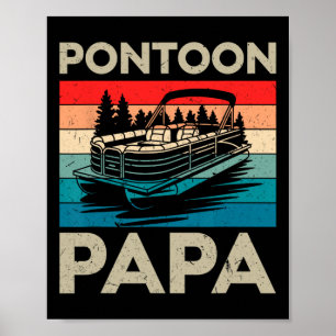 Poster Pai Pontoon Papa Recto Boat Capitão Pontoon Propri