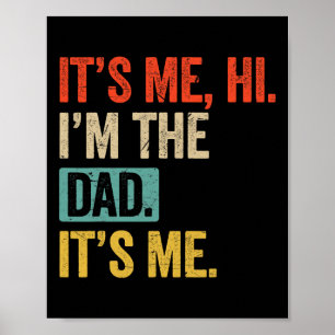 Poster Pai &#; s Dia Engraçado Sou Eu Olá I&#; m O Pai É