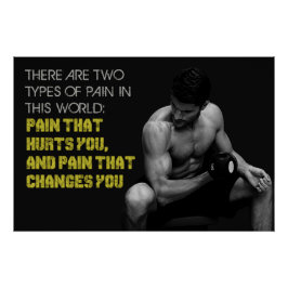 Póster Pain That Changes You Motivational Poster