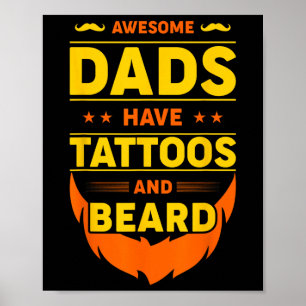 Poster Pais Fantásticos Têm Tatuagens E Barba