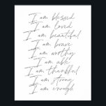 Poster Palavras de Afirmação Eu sou abençoado, amado e bo<br><div class="desc">Palavras de Afirmação Eu sou abençoado,  amado,  adorável e valente agradecimento forte o suficiente</div>