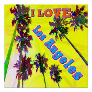 Póster "Palm Sky: EU AMO Los Angeles 2" Poster