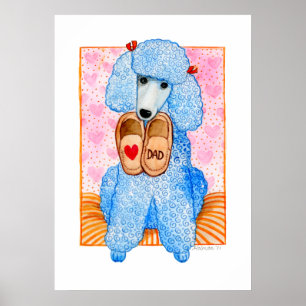 Poster Pampering da caniche do pai do amor do dia dos