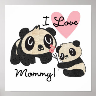 Poster Pandas I Love Mamãe