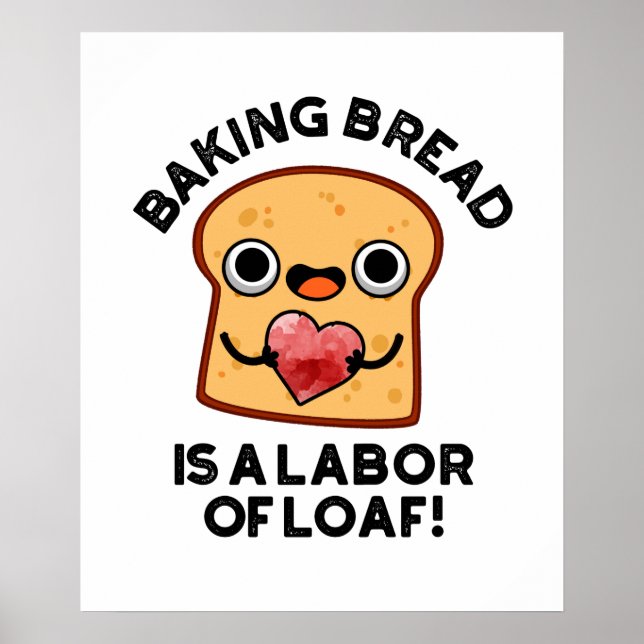 Poster Pão De Banho É Um Trabalho De Comida Engraçado De  (Frente)