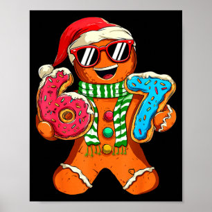 Poster Pão de gengibre engraçado seis sete 67 Meme sorvet