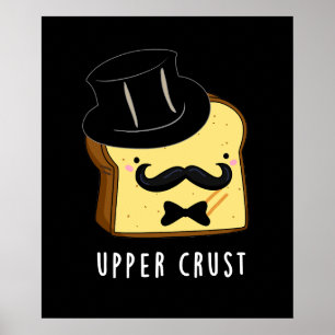 Poster Pão Engraçado Engraçado Superior Pão Escuro BG