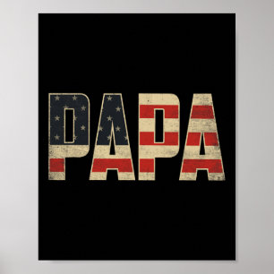Poster Papa Bandeira Americana Patriótica Ousada Dia dos 
