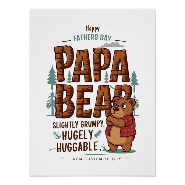 Póster Papa Bear Vibes - Ligeiramente Grumpy, Hugly Hugga (Frente)