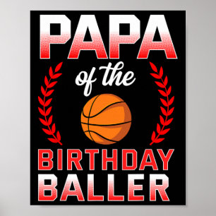 Poster Papá Do Bysketbyll Bday Celebrati