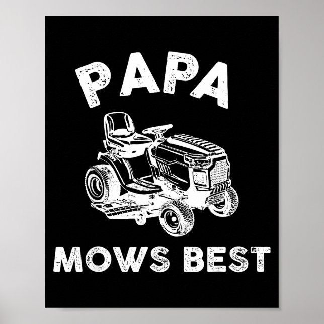 Poster Papa Mows Funny Lawn Mower Father's Day Grandpa  (Frente)