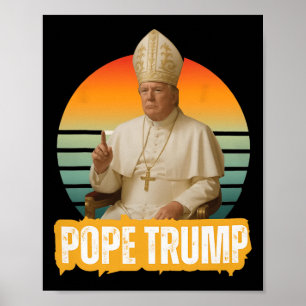 Poster Papa Trump Engraçado Trump Vaticano Cristão Retro 