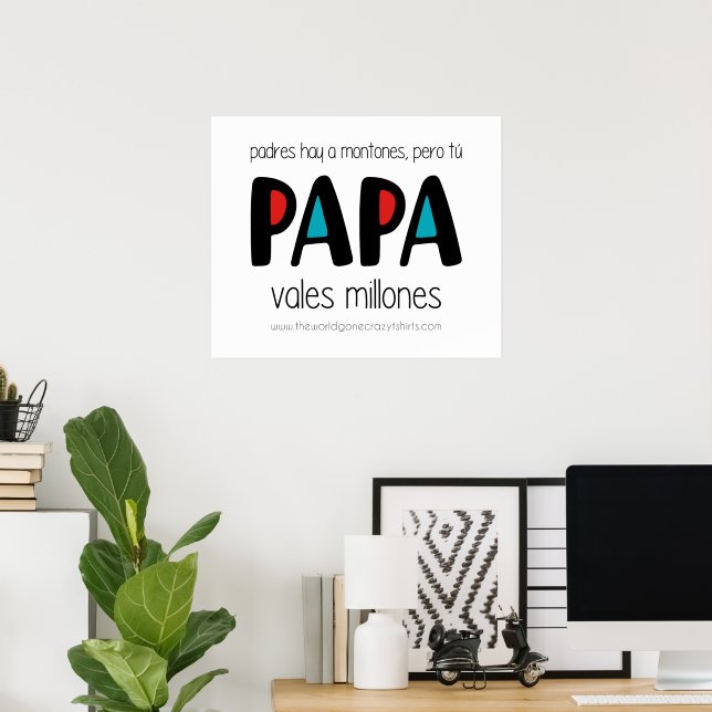 Poster Papa vales millones (Escritório em casa)