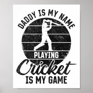 Poster Papai É Meu Nome Jogar Críquete É Meu Jogo
