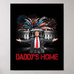 Poster Papai em Casa Casa Branca 2025 Presidente Trump