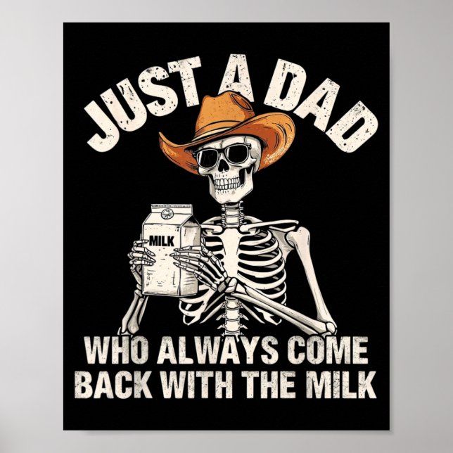 Poster Papai Esqueleto Um Pai Que Voltou Com O Leite (Frente)