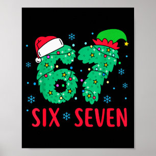 Poster Papai Noel Diz Seis Sete 67 Meme Natal Feriado 6 7