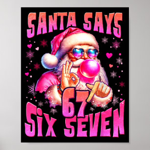 Poster Papai Noel Diz Seis Sete 6 7 Meme Papai Noel Nk Bo