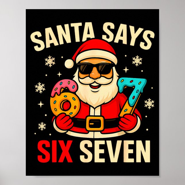 Poster Papai Noel Diz Seis Sete Engraçado 67 Meme Natal M (Frente)