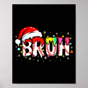 Poster Papai Noel Engraçado Bruh Beisebol Natal Xmas Meme