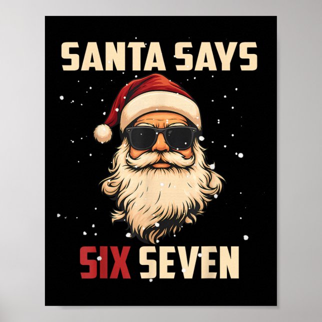 Poster Papai Noel Engraçado Diz Seis Sete Natal 67 Meme X (Frente)