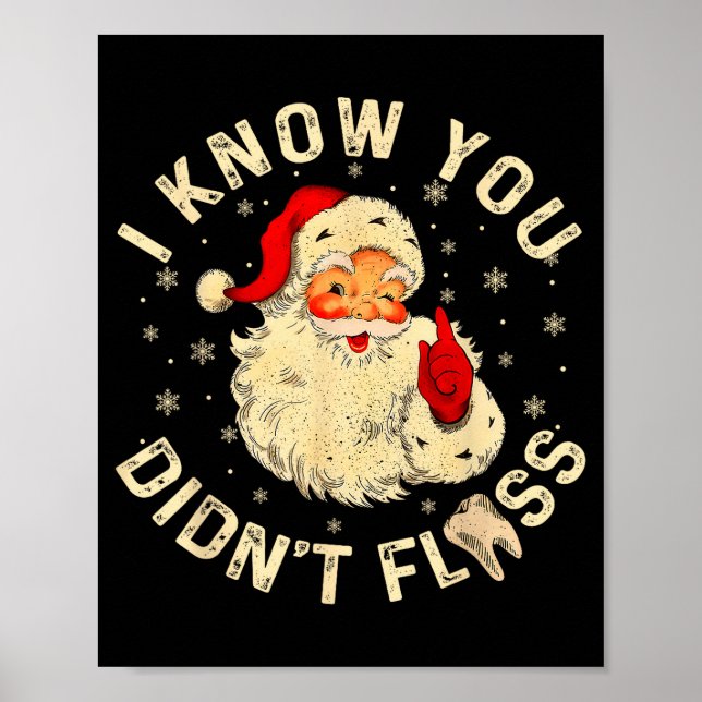Poster Papai Noel Engraçado Eu Sei Que Você Não Usou Fio  (Frente)