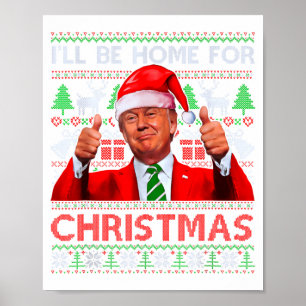 Poster Papai Noel Engraçado Trump Estarei Em Casa No Nata