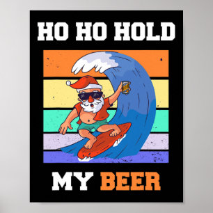 Poster Papai Noel Surfista de Cerveja Ho Ho Segure o Nata