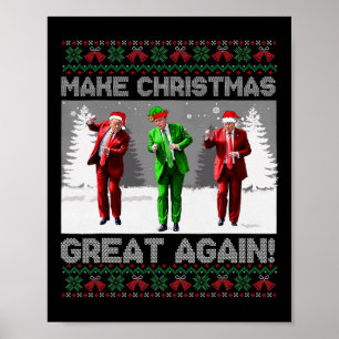 Poster Papais noeis Dança de Trump Tornem o Excelente de