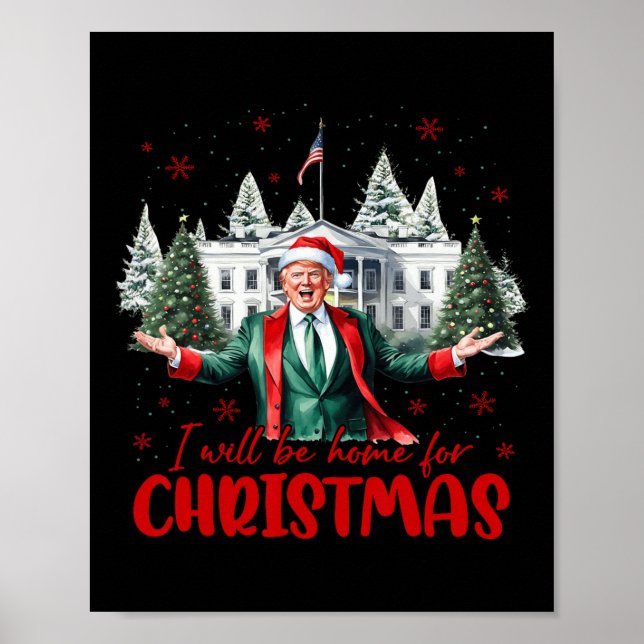 Poster Papais noeis Engraçados Trump Estarei Em Casa Na Á (Frente)