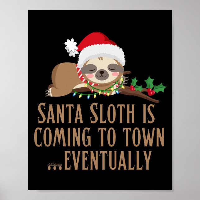 POSTER PAPAIS NOEIS SLOTH ESTÁ CHEGANDO À CIDADE... FINAL (Frente)
