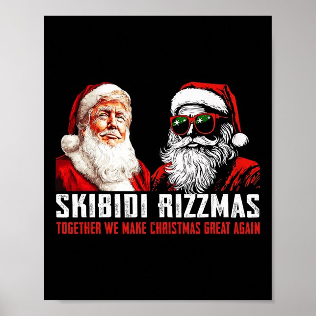 Poster Papais noeis Trump Skibidi Rizzmas fazem Excelente (Frente)