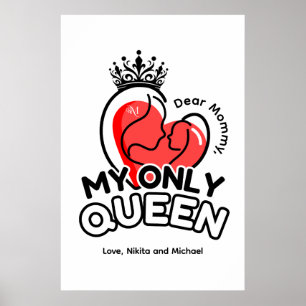 Poster Paper (matte) : Minha Única Rainha