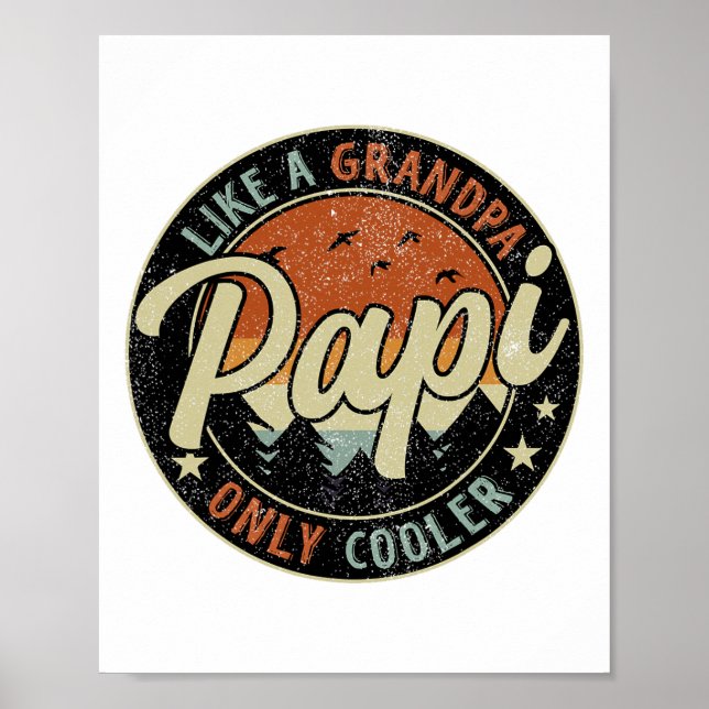 Poster Papi Como Um Vovô Só Fora De Retro. (Frente)
