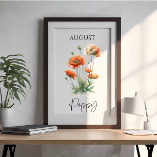 Póster Papoula Floral do Mês de Nascimento de Agosto