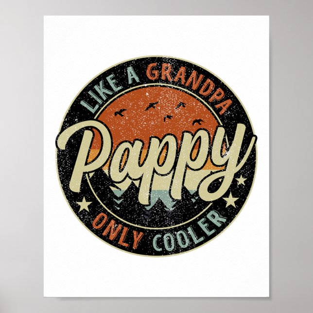 Poster Pappy Como Um Vovô Só Fora A Vintage (Frente)