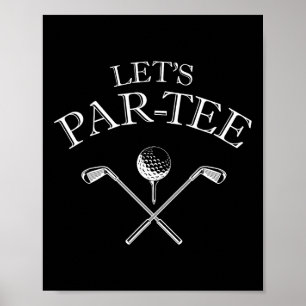 Poster Par De Vamos Engraçado Do Vamos Do Golfe Tee 2